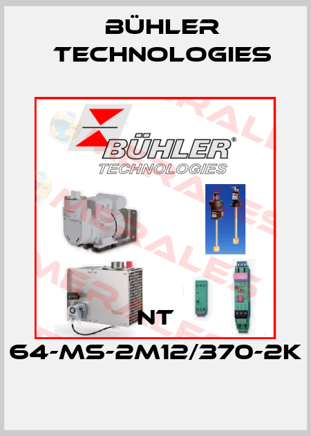 NT 64-MS-2M12/370-2K Bühler Technologies