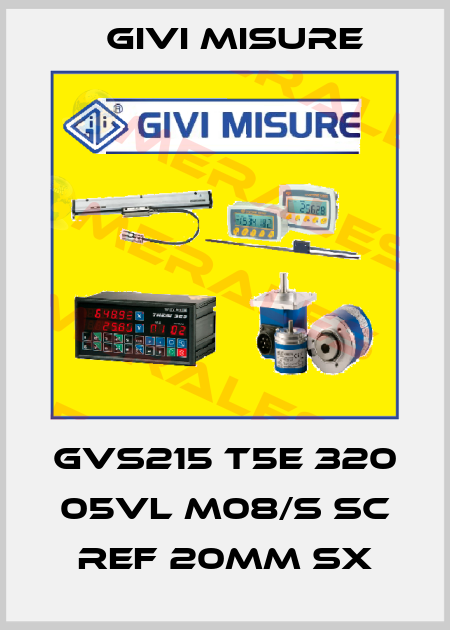 GVS215 T5E 320 05VL M08/S SC Ref 20mm sx Givi Misure