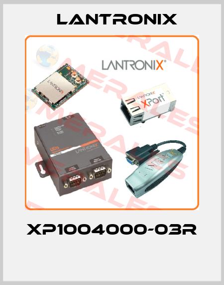 XP1004000-03R  Lantronix