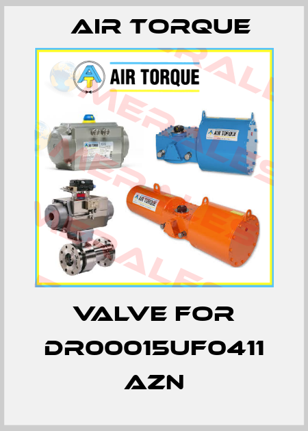 Valve for DR00015UF0411 AZN Air Torque