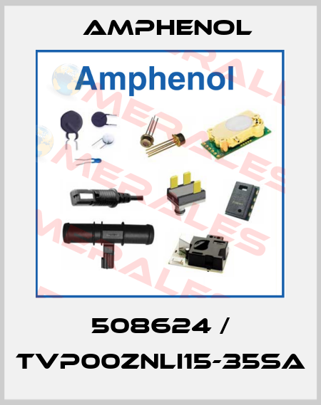 508624 / TVP00ZNLI15-35SA Amphenol