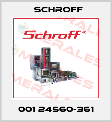 001 24560-361 Schroff