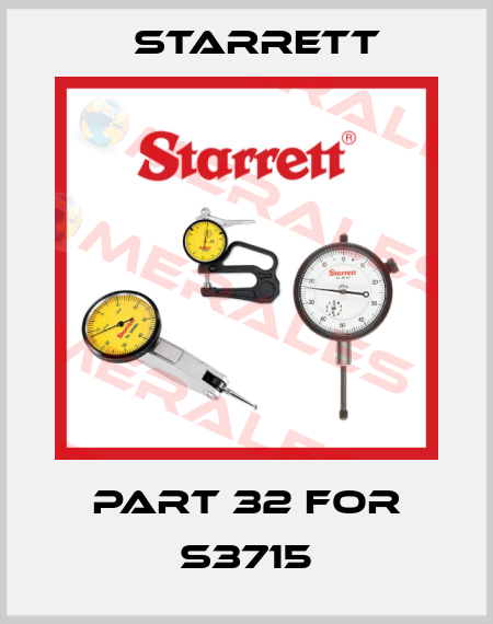 Part 32 for S3715 Starrett