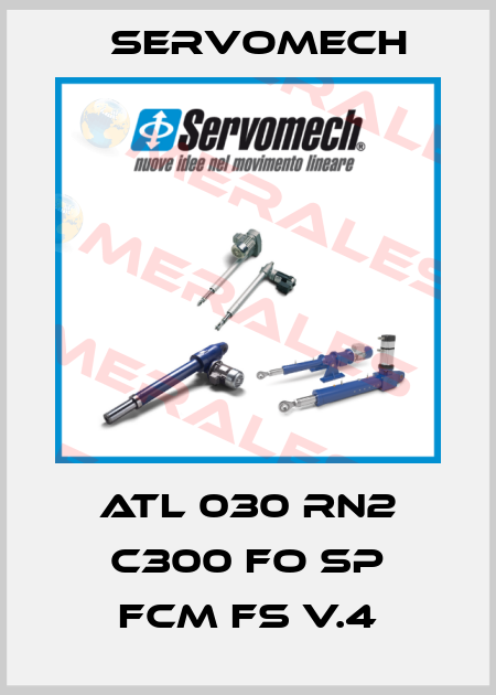 ATL 030 RN2 C300 FO SP FCM FS V.4 Servomech