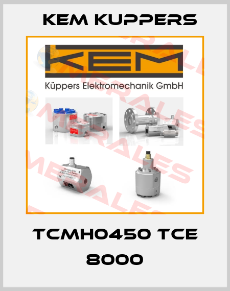 TCMH0450 TCE 8000 Kem Kuppers