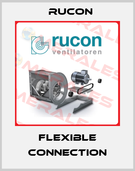 FLEXIBLE CONNECTION Rucon
