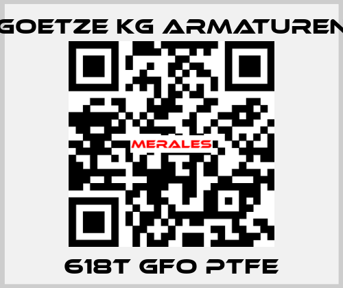 618t GFO PTFE Goetze KG Armaturen