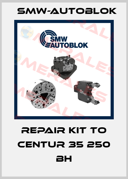 repair kit to CENTUR 35 250 BH Smw-Autoblok