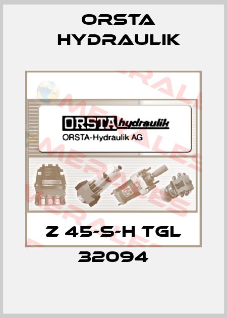 Z 45-S-H TGL 32094 Orsta Hydraulik