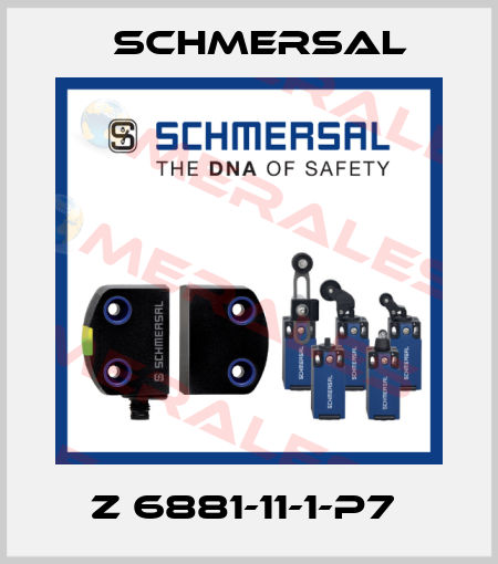 Z 6881-11-1-P7  Schmersal