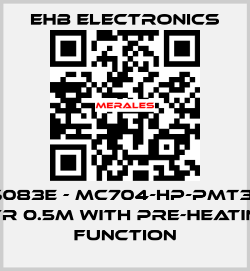 ehb5083E - MC704-HP-PMT3 V3 / ETR 0.5m with pre-heating function ehb electronics