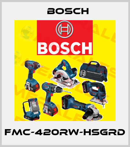FMC-420RW-HSGRD Bosch