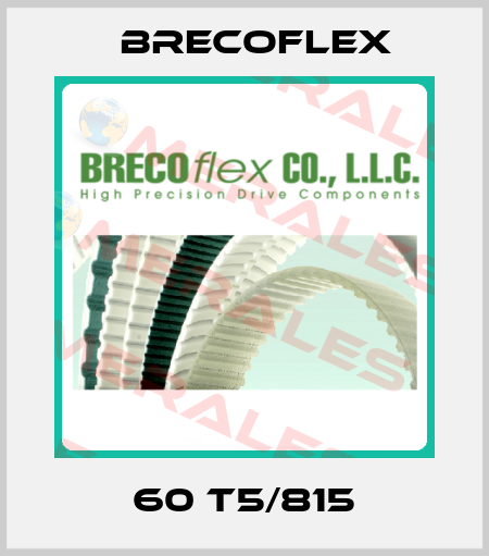 60 T5/815 Brecoflex