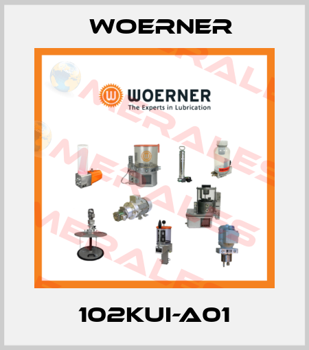 102KUI-A01 Woerner