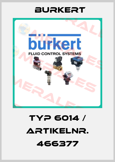 Typ 6014 / Artikelnr. 466377 Burkert