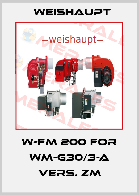 W-FM 200 for WM-G30/3-A vers. ZM Weishaupt