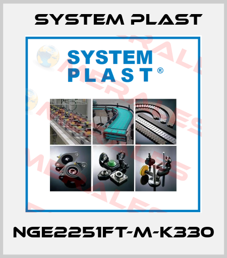 NGE2251FT-M-K330 System Plast