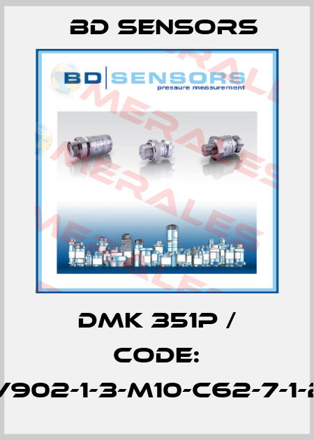 DMK 351P / Code: 295-V902-1-3-M10-C62-7-1-2-000 Bd Sensors