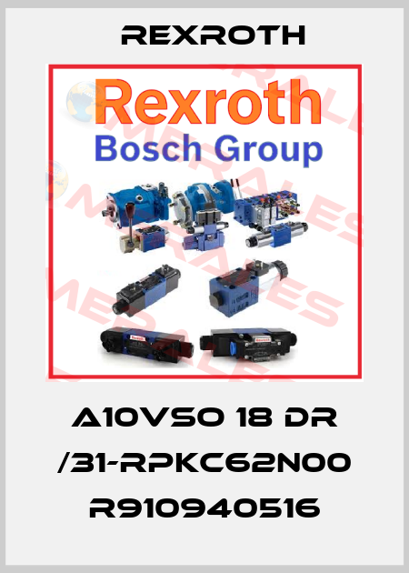 A10VSO 18 DR /31-RPKC62N00 R910940516 Rexroth