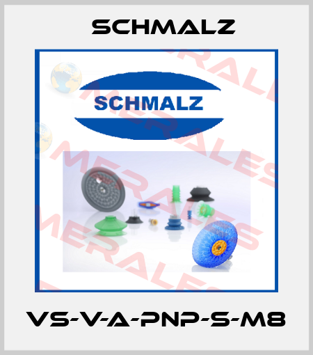 VS-V-A-PNP-S-M8 Schmalz