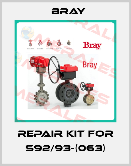 Repair kit for S92/93-(063) Bray