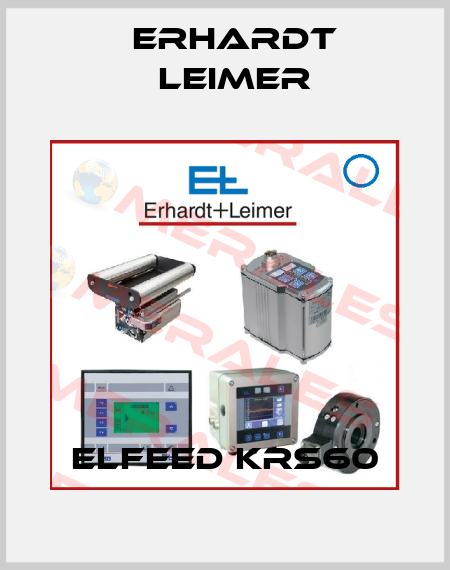 ELFEED KRS60 Erhardt Leimer