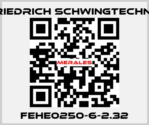 FEHE0250-6-2.32 Friedrich Schwingtechnik