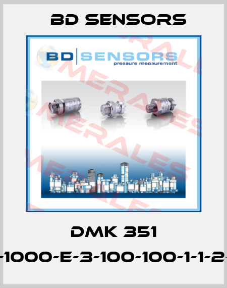 DMK 351 290-1000-E-3-100-100-1-1-2-007 Bd Sensors