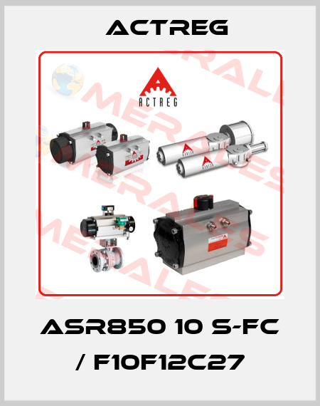 ASR850 10 S-FC / F10F12C27 Actreg