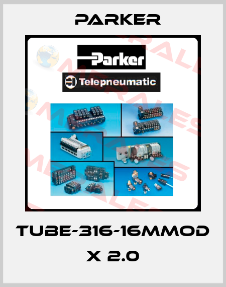 TUBE-316-16MMOD X 2.0 Parker