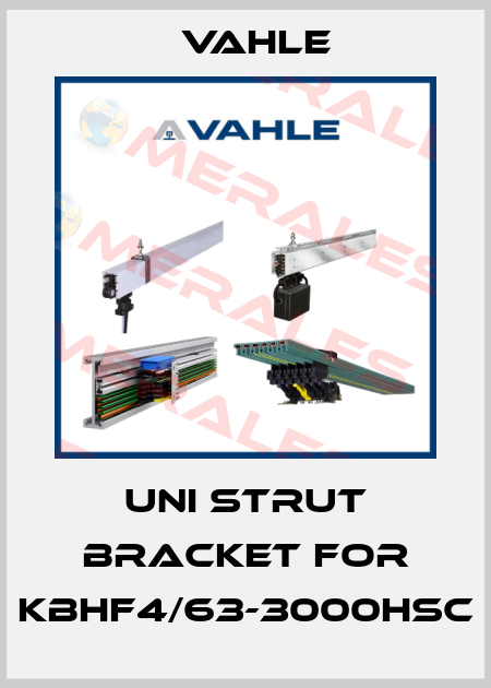 uni strut bracket for KBHF4/63-3000HSC Vahle