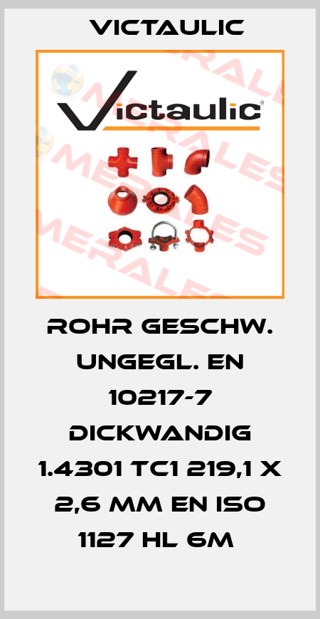 Rohr geschw. ungegl. EN 10217-7 dickwandig 1.4301 TC1 219,1 x 2,6 mm EN ISO 1127 HL 6m  Victaulic