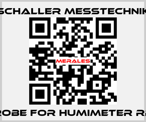 Probe for Humimeter RP6 Schaller Messtechnik