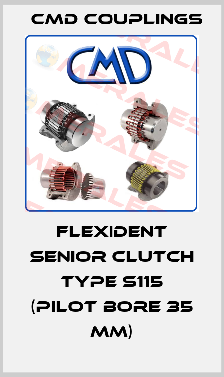 FLEXIDENT Senior clutch type S115 (Pilot bore 35 mm) Cmd Couplings
