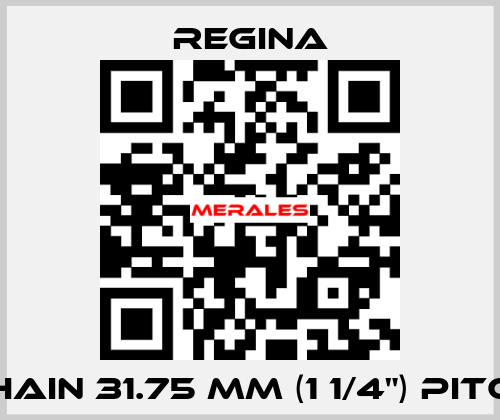 Chain 31.75 mm (1 1/4") pitch Regina