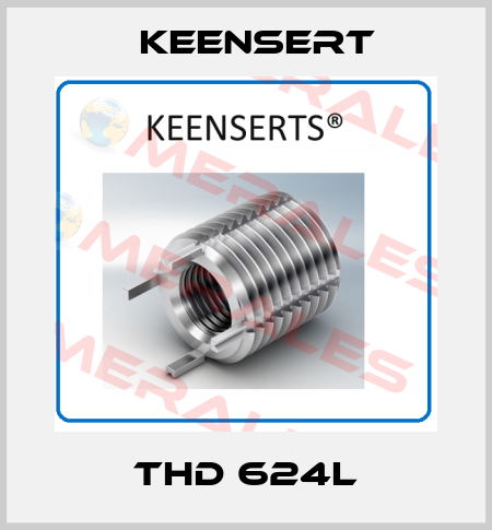 THD 624L Keensert