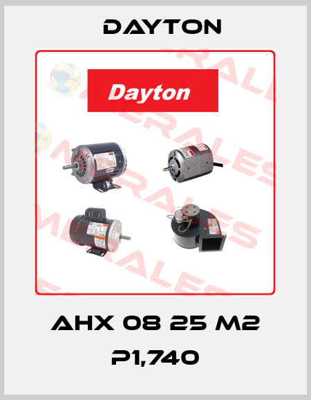 AHX 08 S25 P1.74 M2 XCNC DAYTON