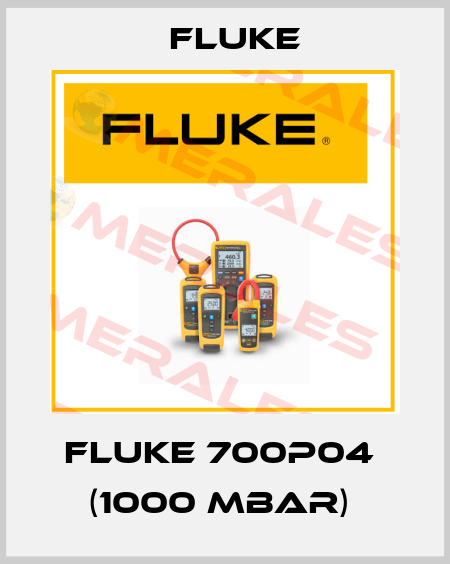 Fluke 700P04  (1000 mbar)  Fluke