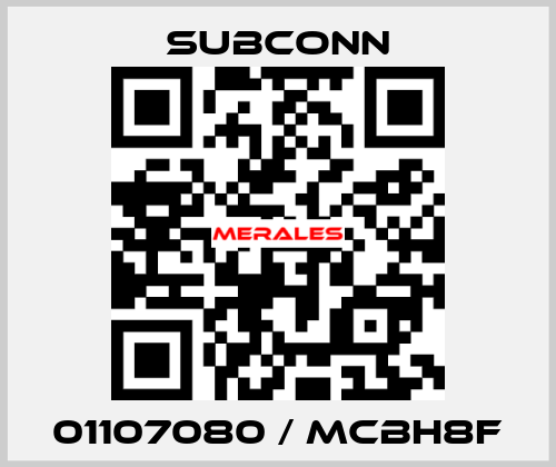 01107080 / MCBH8F SubConn