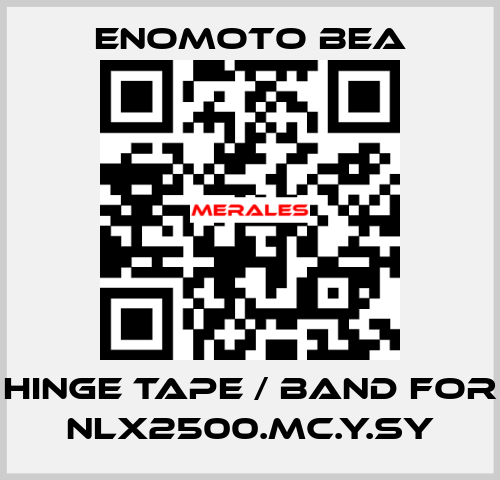 hinge tape / band for NLX2500.MC.Y.SY Enomoto BeA