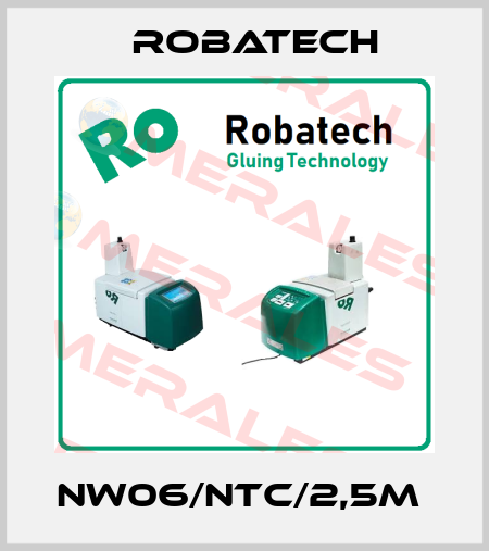 NW06/NTC/2,5m  Robatech