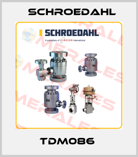 TDM086  Schroedahl