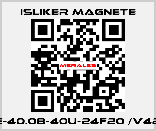 GE-40.08-40U-24F20 /V426 ISLIKER MAGNETE