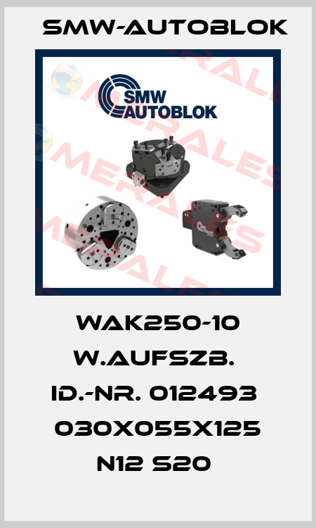 WAK250-10 W.AUFSZB.  Id.-Nr. 012493  030x055x125 N12 S20  Smw-Autoblok