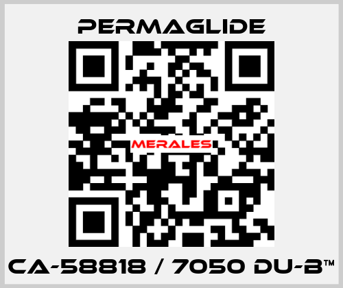 CA-58818 / 7050 DU-B™ Permaglide