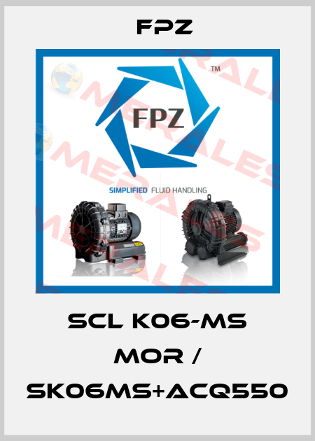 SCL K06-MS MOR / SK06MS+ACQ550 Fpz