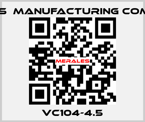 VC104-4.5 VI- CAS  Manufacturing Company
