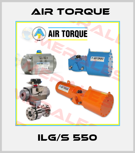 ILG/S 550 Air Torque