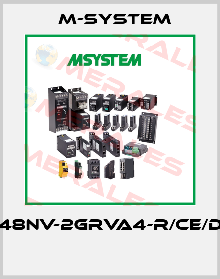 48NV-2GRVA4-R/CE/D  M-SYSTEM