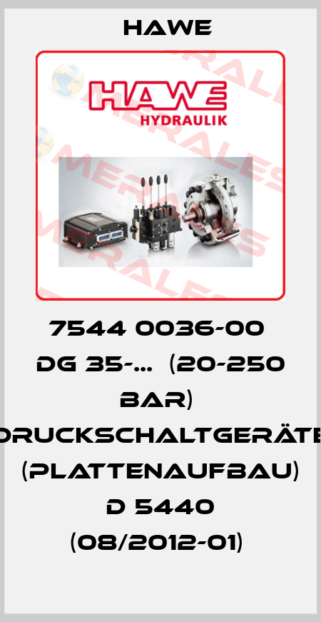 7544 0036-00  DG 35-...  (20-250 BAR)  Druckschaltgeräte (Plattenaufbau)  D 5440 (08/2012-01)  Hawe